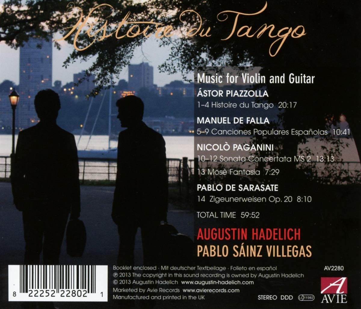 Histoire du Tango: Augustin Hadelich, Pablo Sáinz Villegas