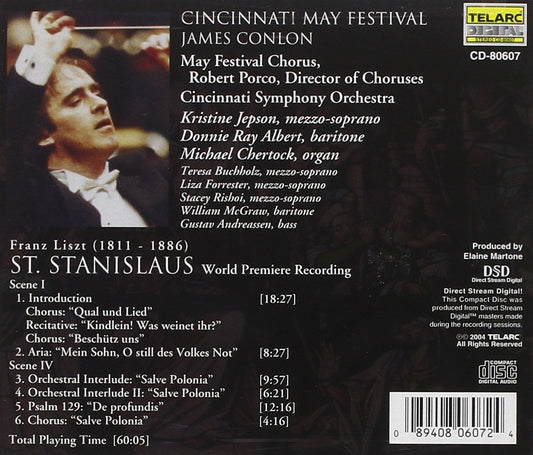 LISZT: ST. STANISLAUS - Cincinnati May Festival, James Conlon