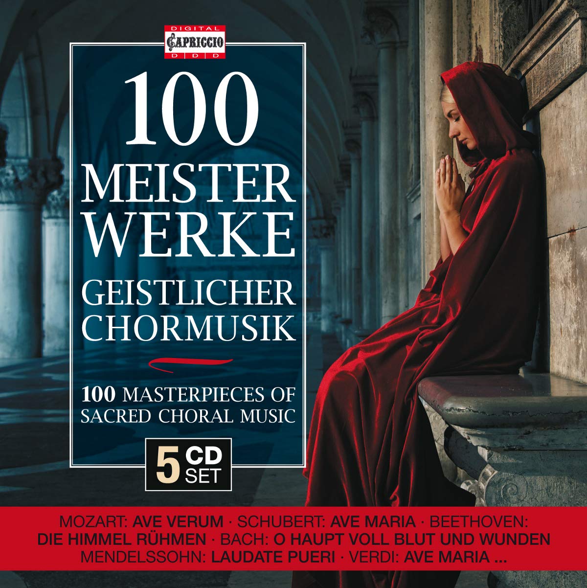 100 Masterpieces of Sacred Choral Music: Wiener Sängerknaben, Thomanerchor Leipzig, Dresden (5 CDS)