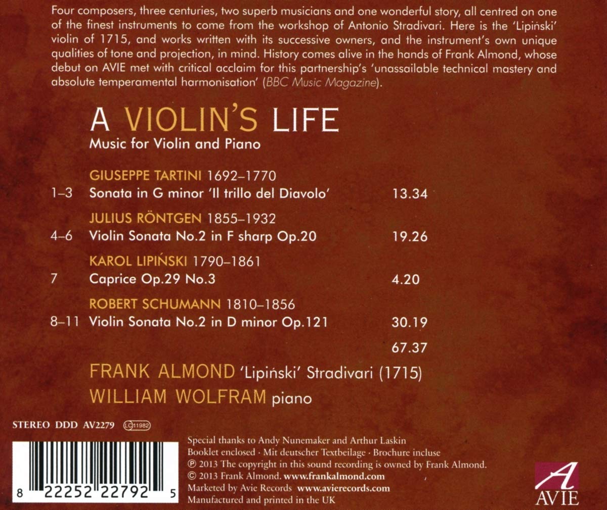 A Violin’s Life: Music for the "Lipinsky" Stradivari - Frank Almond, William Wolfram
