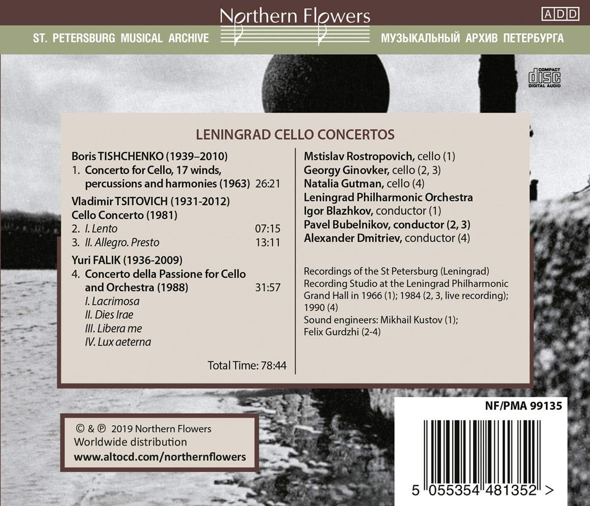 Leningrad Cello Concertos: Tishchenko, Tzitovich, Falik - Rostropovich, Gonivker, Gutman