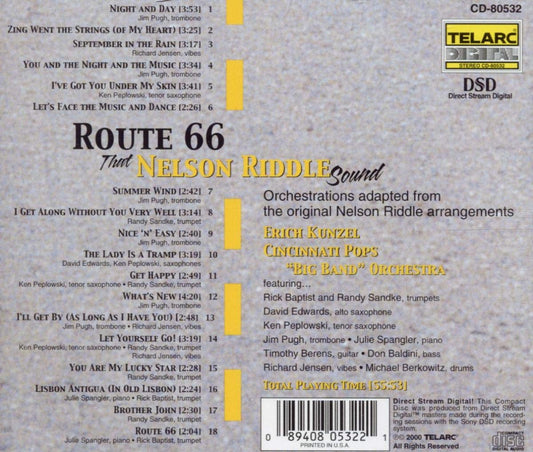 ROUTE 66: THAT NELSON RIDDLE SOUND - Erich Kunzel, CINCINNATI POPS ORCHESTRA