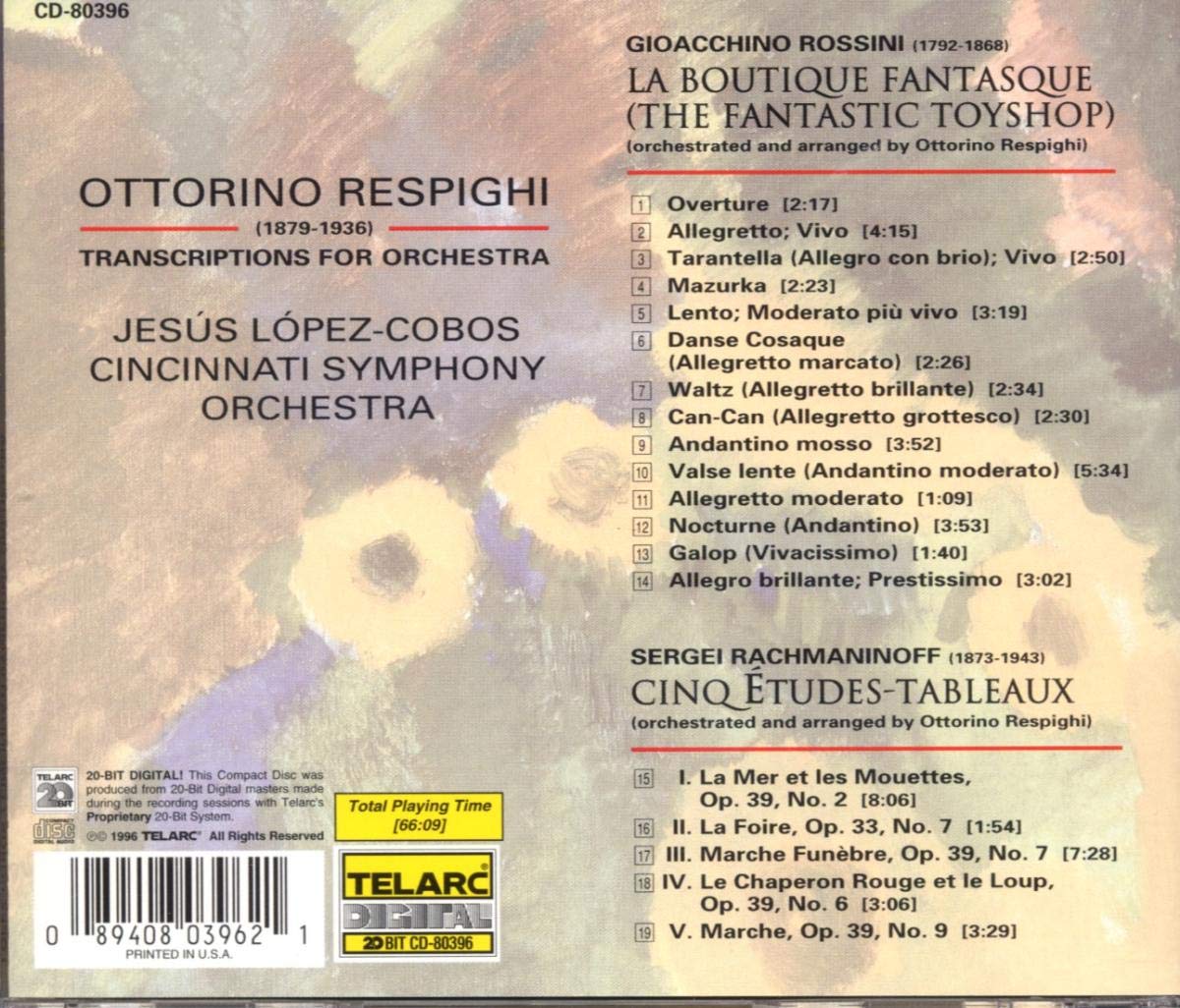 RESPIGHI: TRANSCRIPTIONS FOR ORCHESTRA - Lopez-Cobos, Cincinnati Symphony