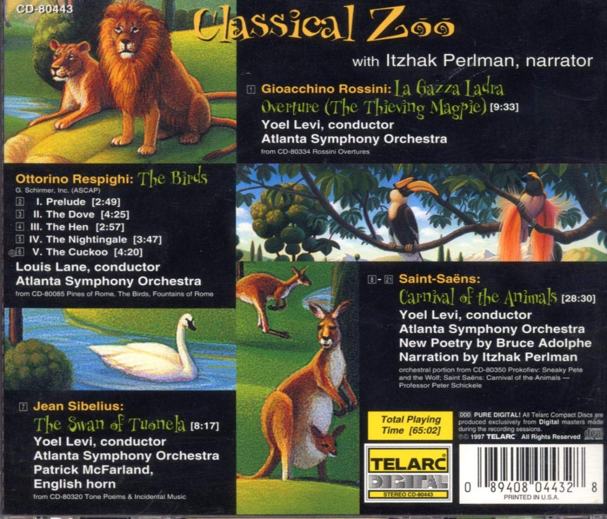 CLASSICAL ZOO (SAINT-SAENS/ROSSINI/RESPIGHI/SIBELI) - Itzhak Perlman, narrator