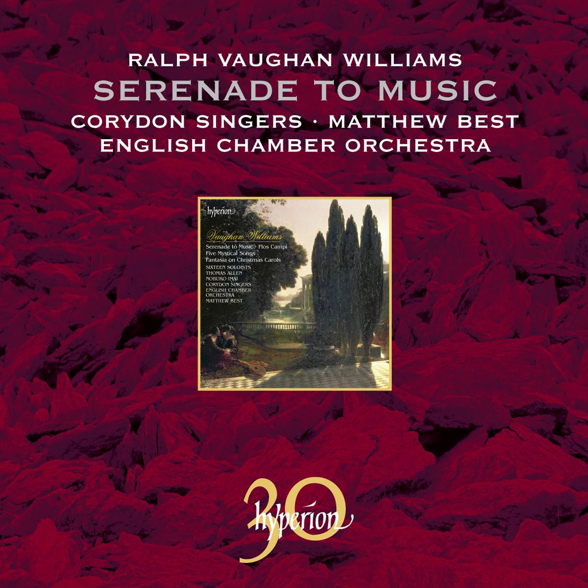 VAUGHAN WILLIAMS: SERENADE TO MUSIC, FIVE MYSTICAL SONGS, FANTASIA ON CHRISTMAS CAROLS, FLOS CAMPI - Thomas Allen, Nobuko Imai, Corydon Singers, Matthew Best, English Chamber Orchestra