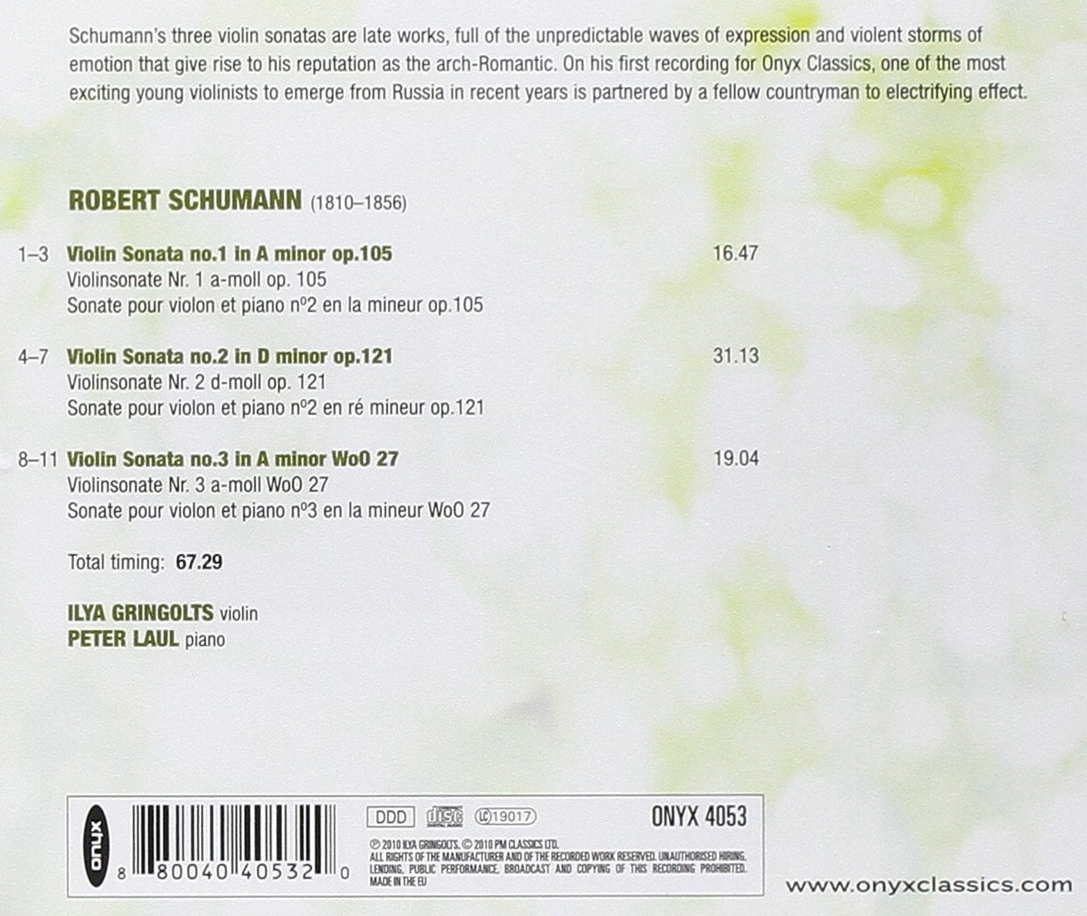 SCHUMANN: Violin Sonatas 1-3 - Ilya Gringolts; Peter Laul