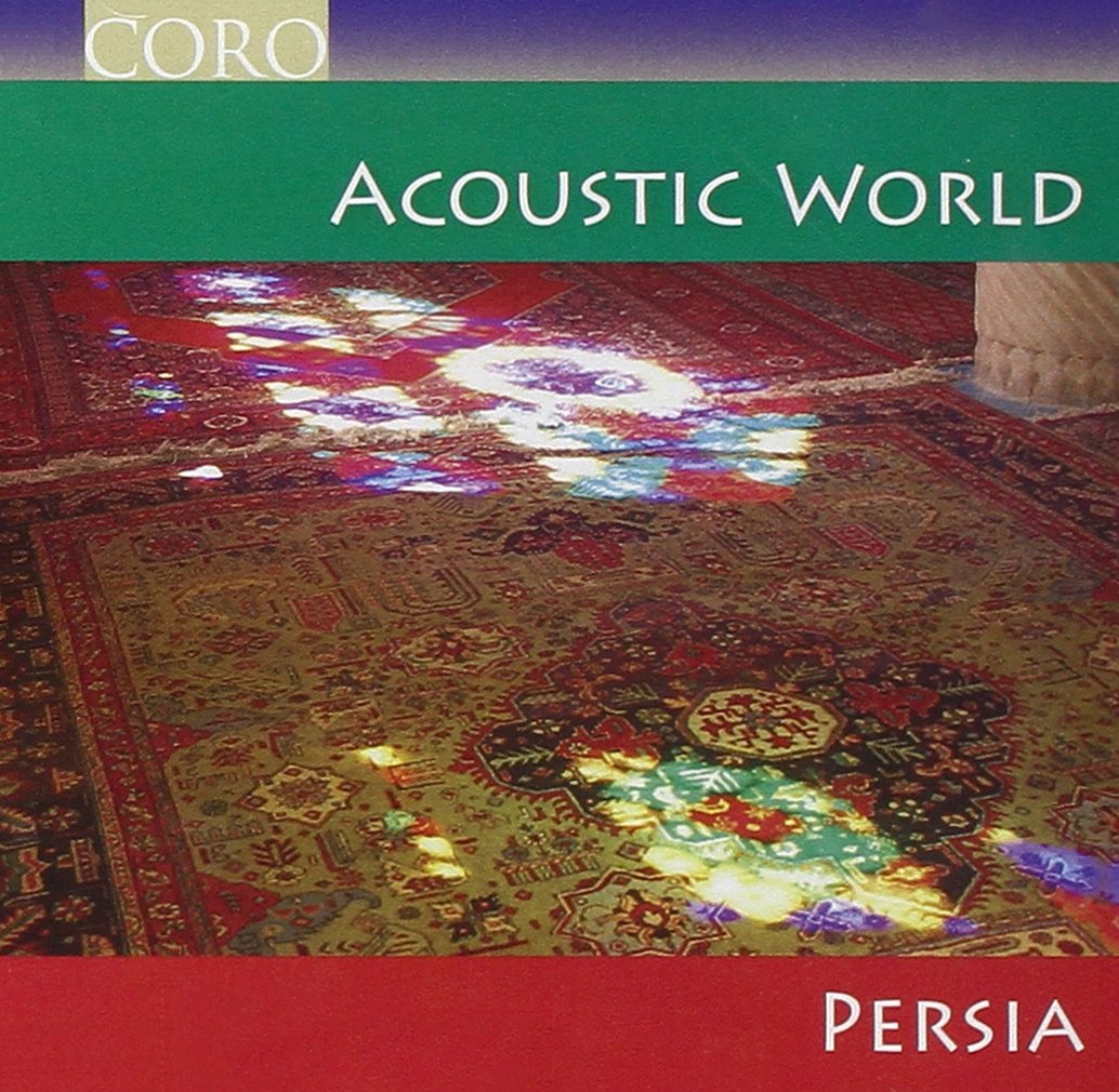 Acoustic World: Persia