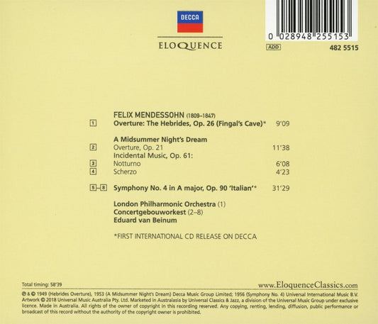 MENDELSSOHN: SYMPHONY NO. 4; THE HEBRIDES OVERTURE; MIDSUMMER NIGHT'S DREAM - VAN BEINUM, CONCERTGEBOUW, LONDON PHILHARMONIC