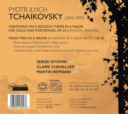 Tchaikovsky: Piano Trio, Op. 50; Variations on A Rococo Theme, Op. 33 - Istomin, Chevallier, Reimann.