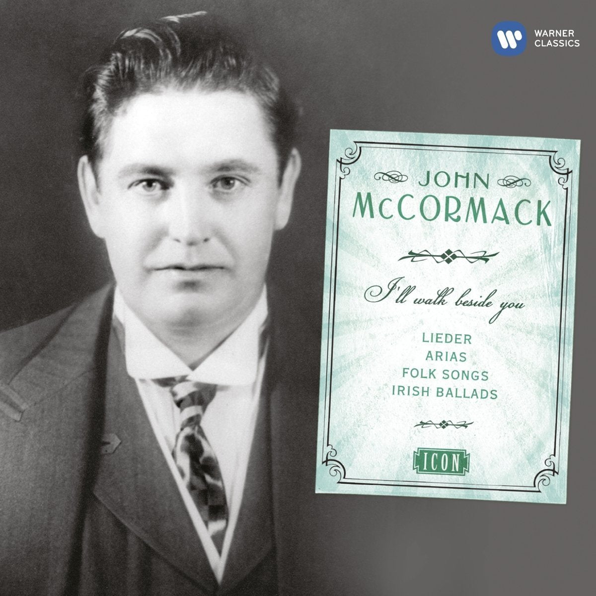 JOHN MCCORMACK: Icon - I'll Walk Beside You (4 CDs)