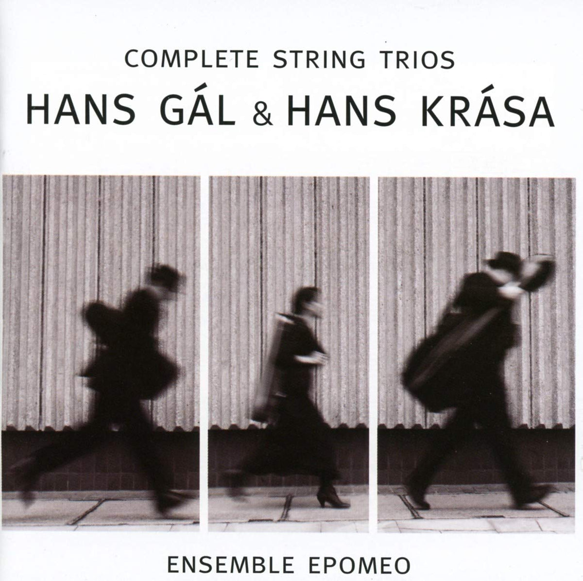 Krasa & Gal: Complete String Trios - Ensemble Epomeo