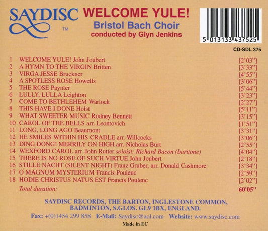 Welcome Yule: Seasonal Choral Music - Bristol Bach Choir