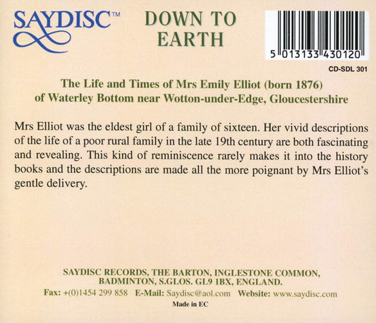 Down to Earth: The Life and Times of Mrs Emily Elliot