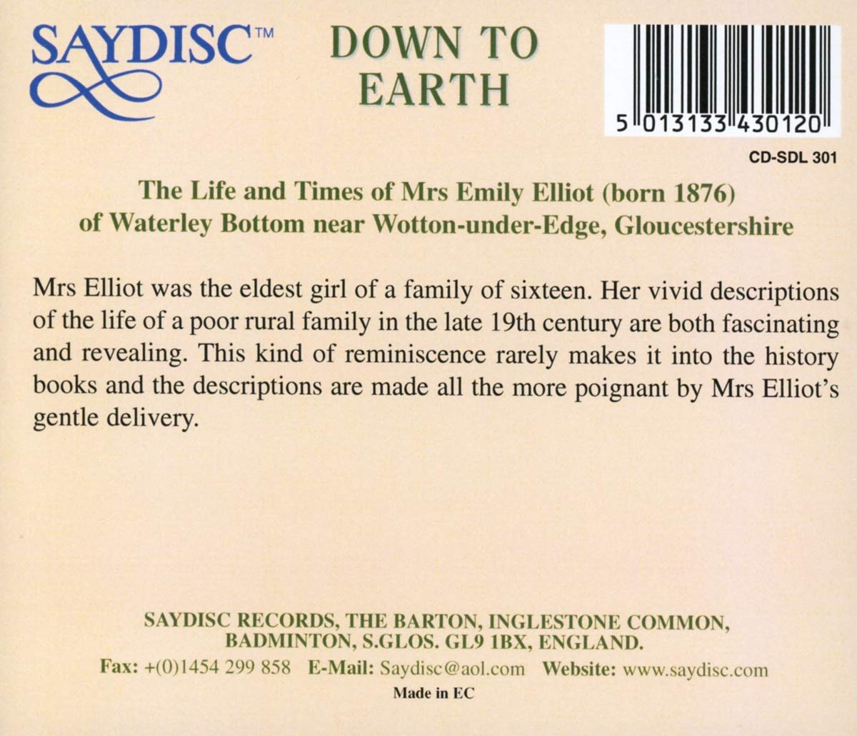 Down to Earth: The Life and Times of Mrs Emily Elliot