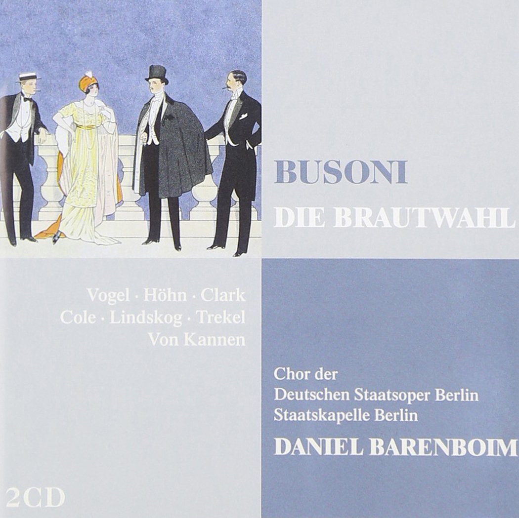 BUSONI: DIE BRAUTWAHL: VOGEL , STAATSKAPELLE BERLIN, BARENBOIM (2 CDS)