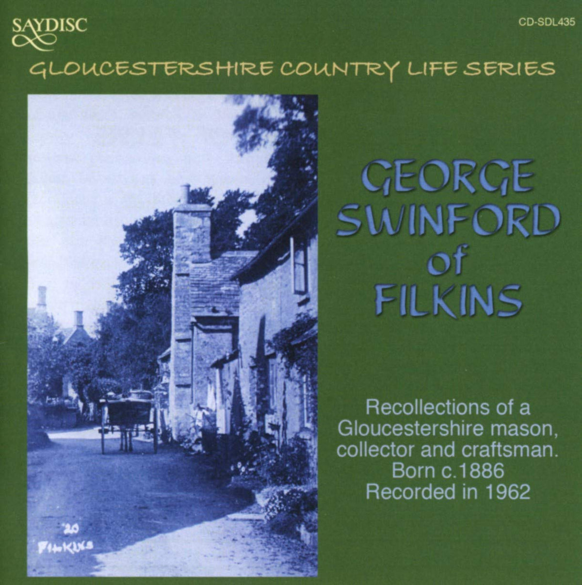Recollections of a Gloucestershire Mason: George Swinford of Wilkins