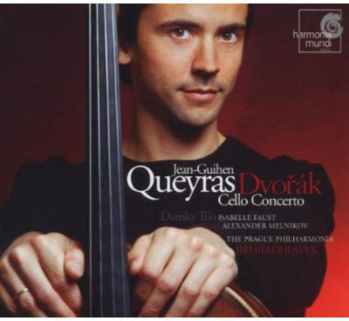 DVORAK: CELLO CONCERTO, DUMKY TRIO - QUEYRAS / FAUST / BELOHLAVEK