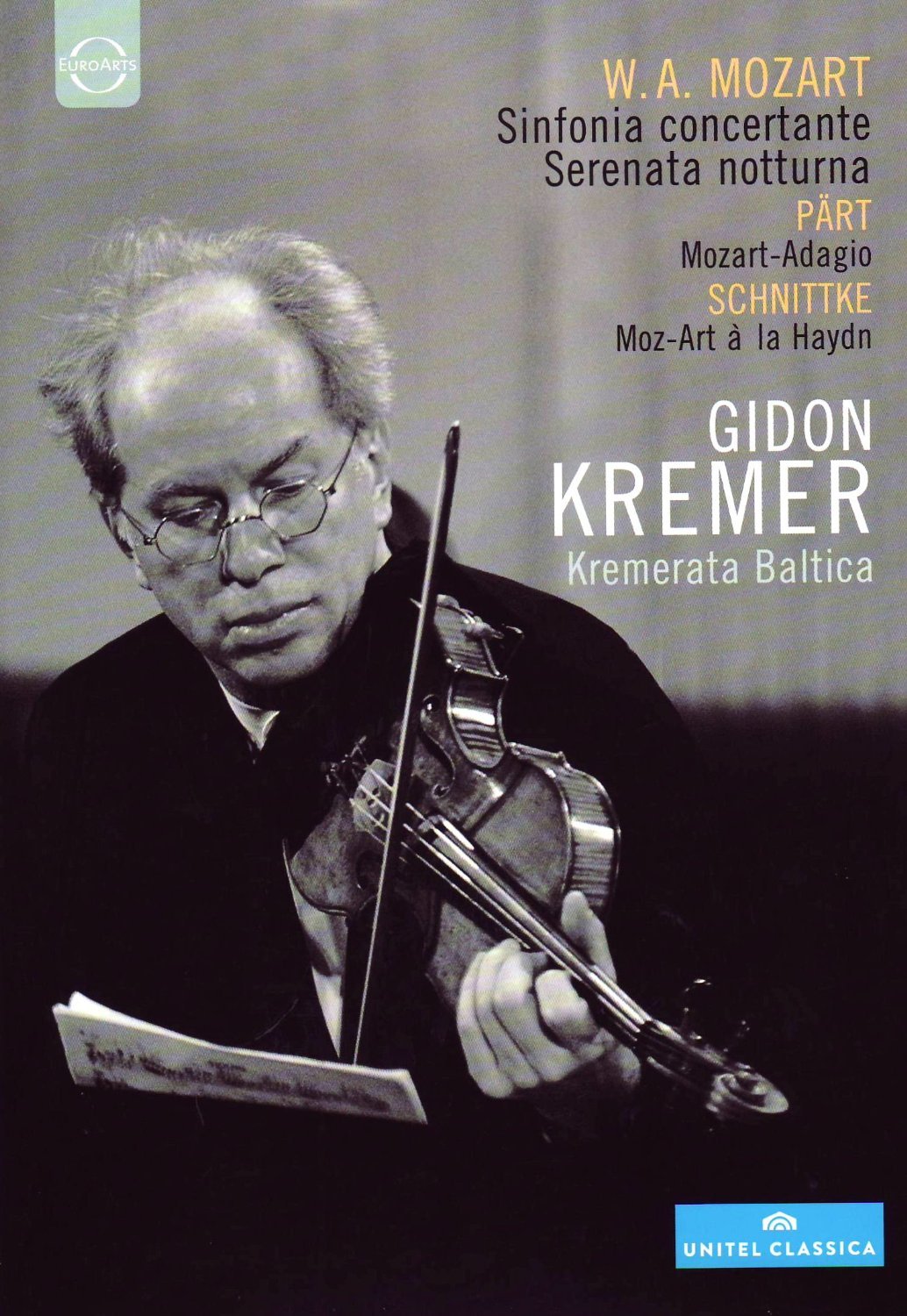 GIDON KREMER PLAYS MOZART, PART & SCHNITTKE - Kremerata Baltica (DVD)