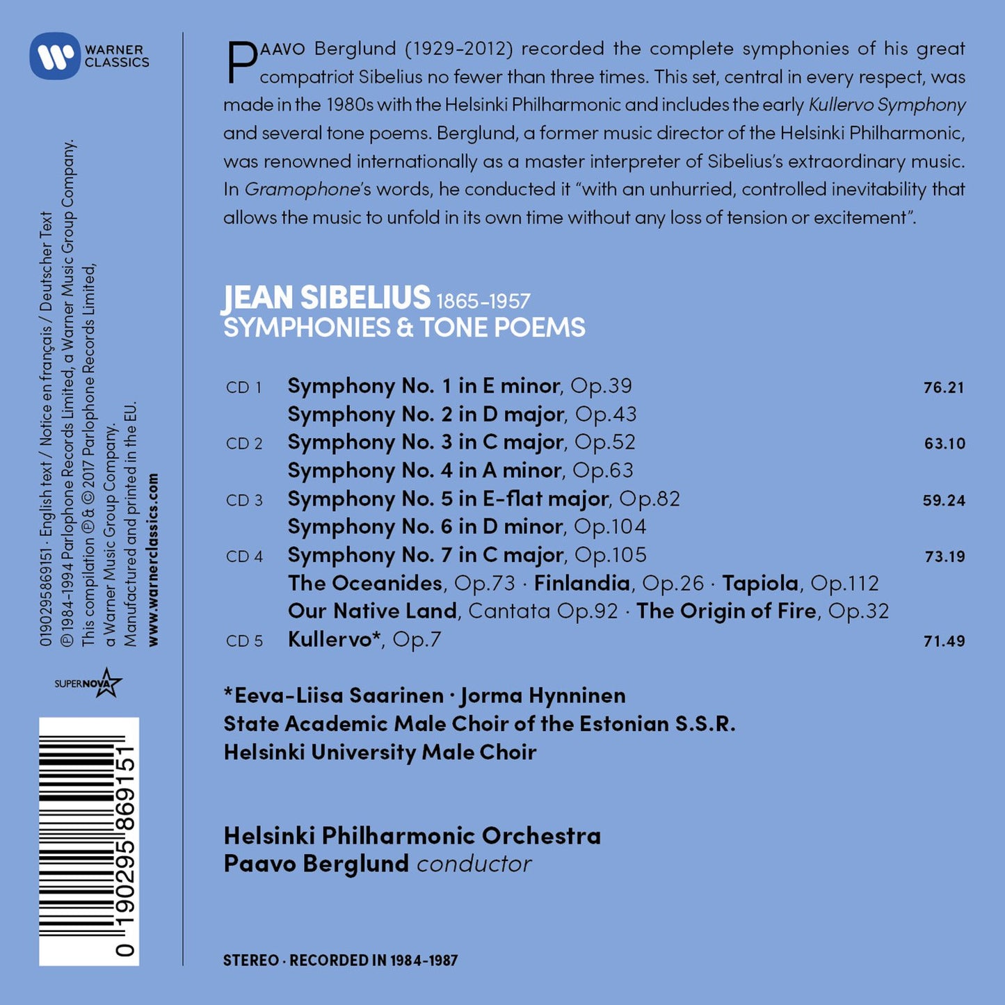 SIBELIUS: SYMPHONIES 1-7, FINLANDIA, THE OCEANIDES, TAPIOLA, KULLERVO - BERGLAND (5 CDS)