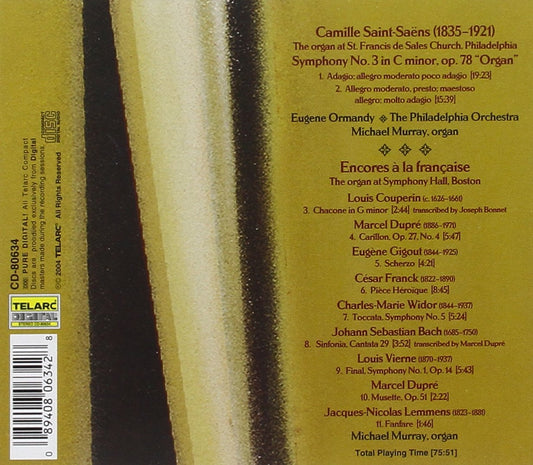 SAINT-SAENS: SYMPHONY NO. 3; Encores A La Francaise - Michael Murray, Eugene Ormandy, Philadelphia Orchestra