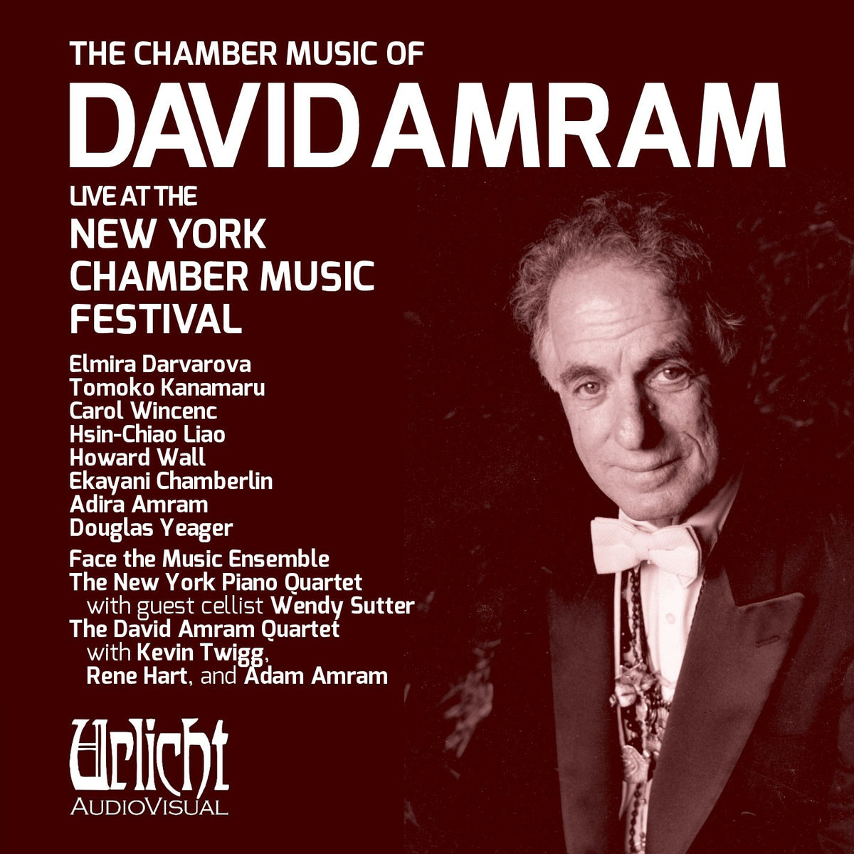 THE CHAMBER MUSIC OF DAVID AMRAM - NEW YORK PIANO QUARTET, DAVID AMRAM QUARTET