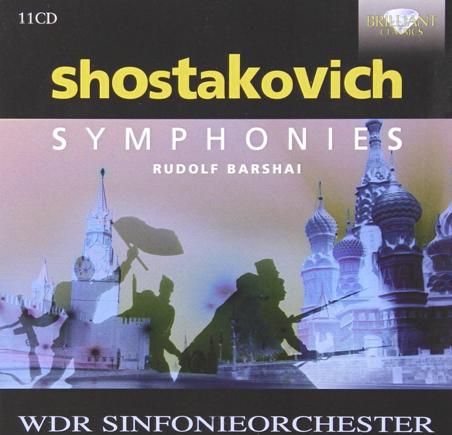Shostakovich: Symphonies - Rudolf Barshai (11 CDs) – ClassicSelect 