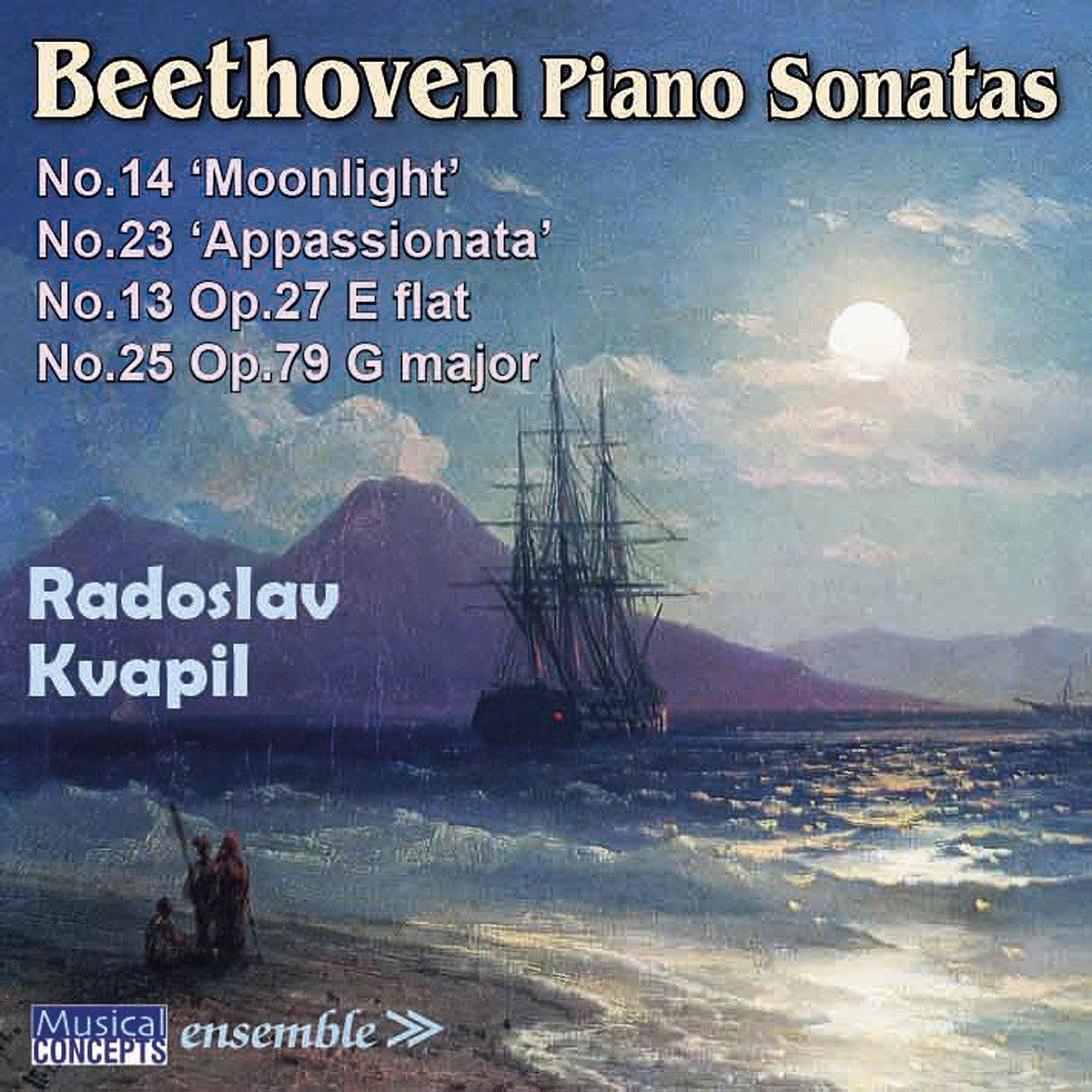 BEETHOVEN: PIANO SONATAS NO. 13 NO. 14, NO. 23 & NO. 25 - KVAPIL