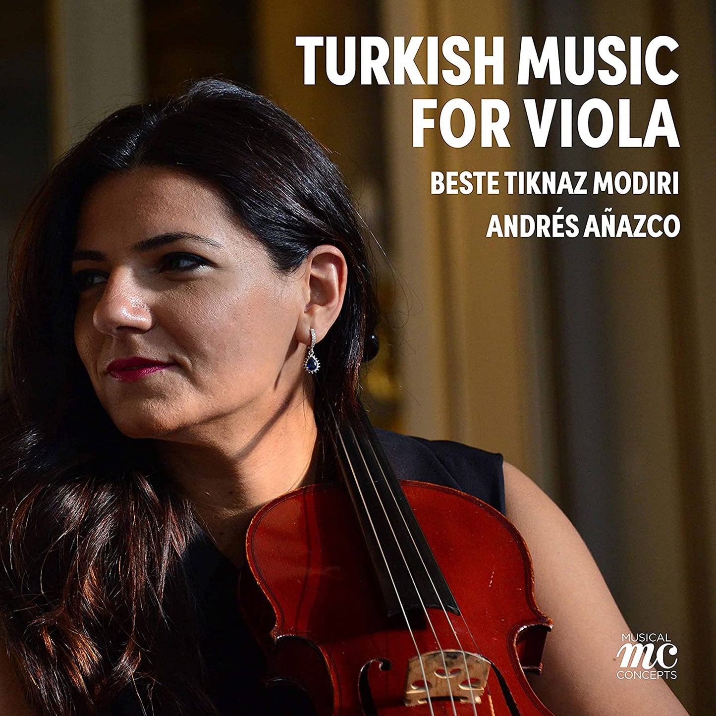 Turkish Music for Viola & Piano - Beste Tiknaz Modiri, Andres Anazco