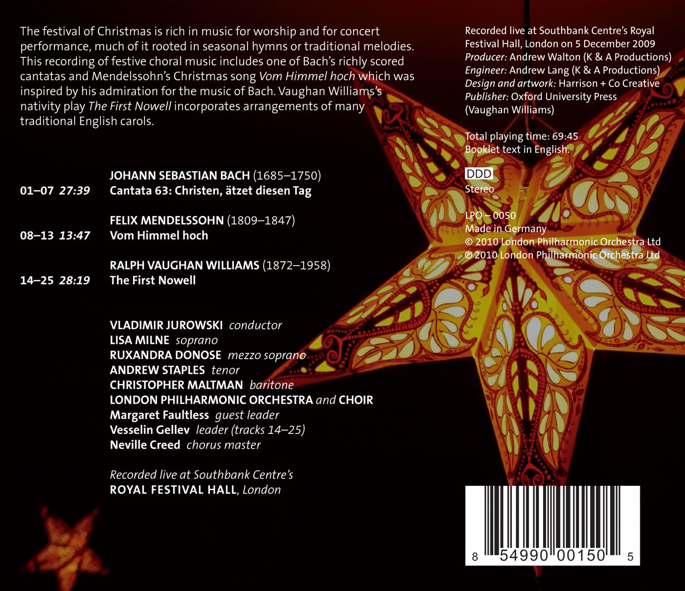 VAUGHAN WILLIAMS: The First Nowell; BACH: Cantata 63; MENDELSSOHN: Von Himmel Hoch - Milne; Donose; Staples; Jurowski, London Philharmonic Orchestra