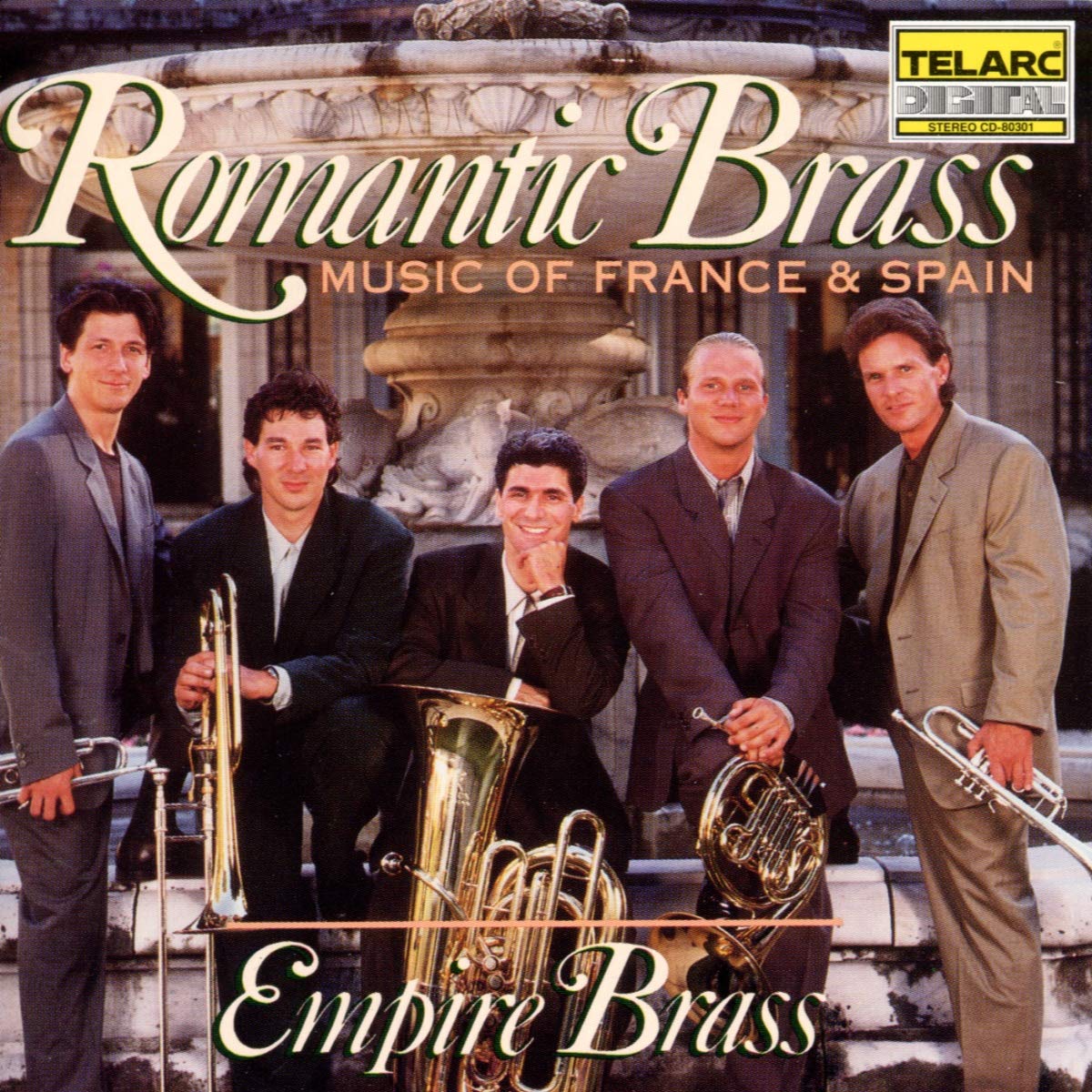 ROMANTIC BRASS: MUSIC OF FRANCE & SPAIN - Empire Brass