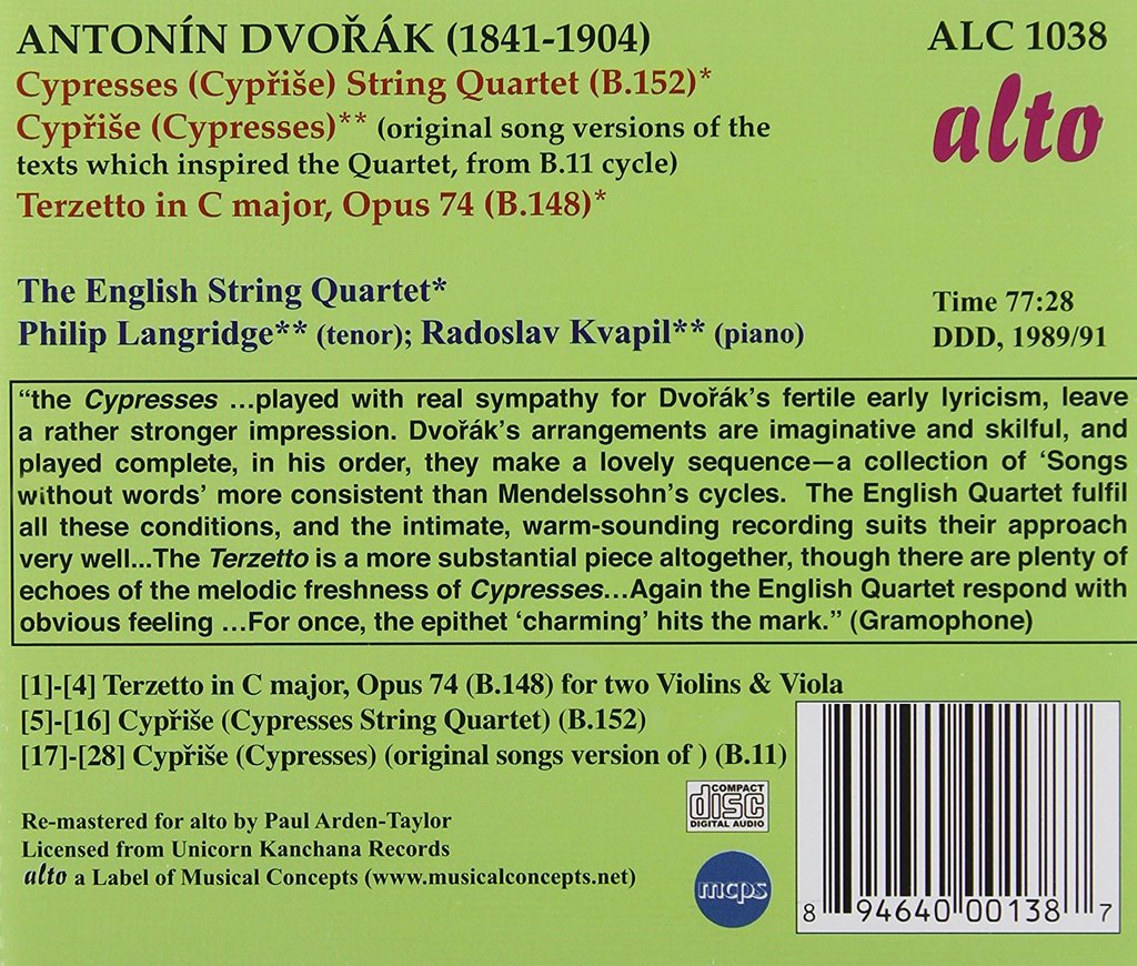 DVORAK: CYPRESSES FOR STRING QUARTET; TERZETTO IN C MAJOR, OP. 74; CYPRESSES (ORG. SONG VERSION) - ENGLISH STRING QUARTET, LANDRIDGE