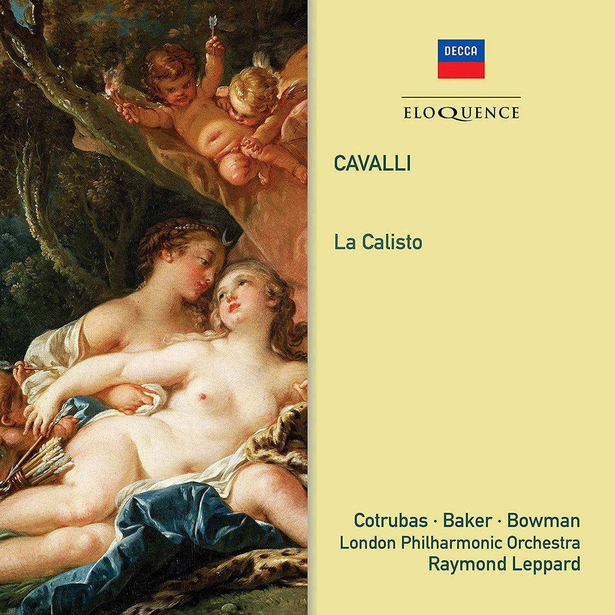CAVALLI: LA CALISTO - BAKER, BOWMAN, COTRUBAS, LEPPARD, LONDON PHILHARMONIC, GLYNDEBOURNE CHORUS (2 CDS)