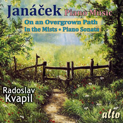 JANACEK: PIANO MUSIC (ON AN OVERGROWN PATH; IN THE MISTS) - KVAPIL