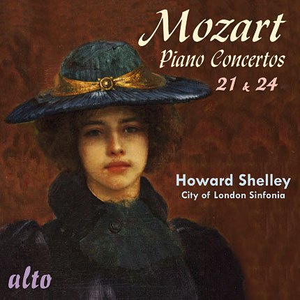 MOZART: PIANO CONCERTOS 21 & 24 - SHELLEY, CITY OF LONDON SINFONIA