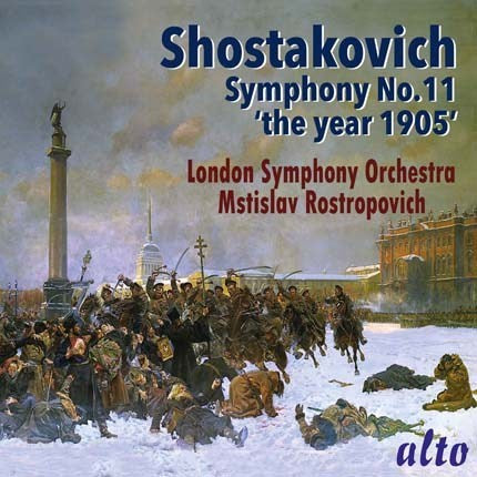 SHOSTAKOVICH: SYMPHONY No. 11 (THE YEAR 1905)- ROSTROPOVICH, LONDON SYMPHONY ORCHESTRA