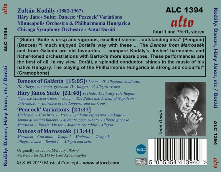 KODALY: HARY JANOS SUITE, DANCES OF GALANTA, PEACOCK VARIATIONS, DANCES OF MAROSSEK - ANTAL DORATI