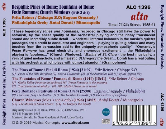 RESPIGHI: PINES OF ROME; FOUNTAINS OF ROME; FESTE ROMANE; CHURCH WINDOWS - REINER, CHICAGO SYMPHONY, ORMANDY, PHILADELPHIA ORCHESTRA