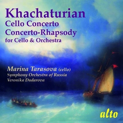 KHATCHATURIAN: CELLO CONCERTO IN E MINOR; CONCERTO RHAPSODY FOR CELLO - Marina Tarasova; Veronika Dudarova; Symphony Orchestra of Russia