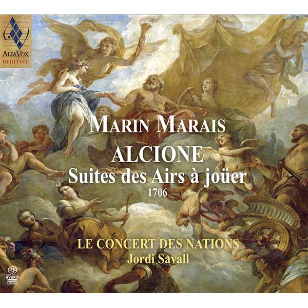 MARAIS: ALCIONE - SUITES DES AIRS A JOUER - LE CONCERT DES NATIONS, SAVALL (Hybrid SACD)