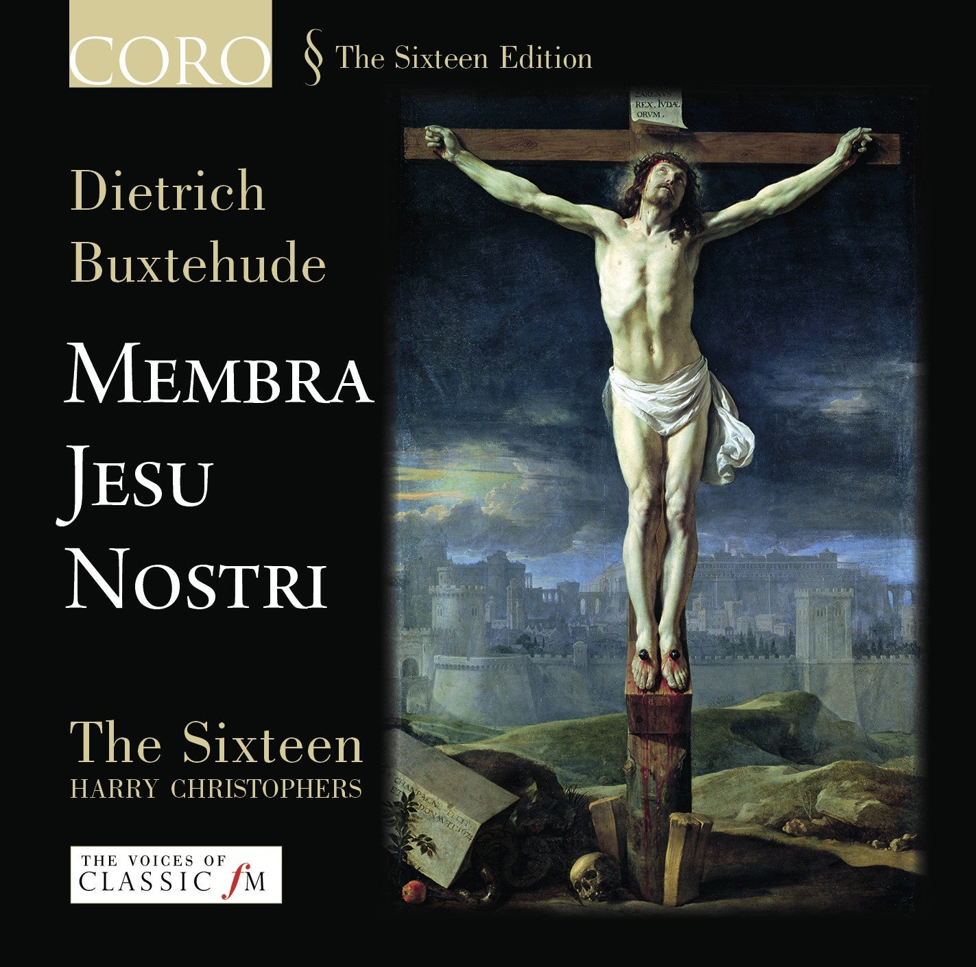 Buxtehude: Membra Jesu Nostri - The Sixteen