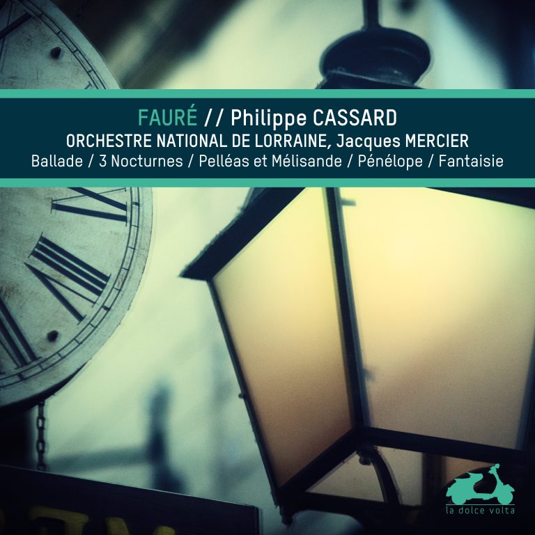 FAURE: PIANO MUSIC (BALLADE & NOCTURNES & PELLES ET MELISANDE) - PHILIPPE CASSARD