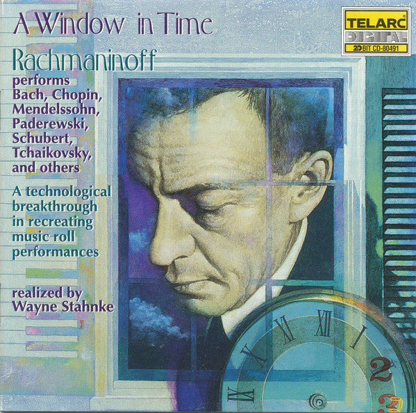 A WINDOW IN TIME - RACHMANINOFF PERFORMS BACH, CHOPIN, MENDELSSOHN and OTHERS