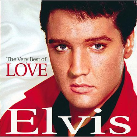 ELVIS PRESLEY: Very Best Of Love