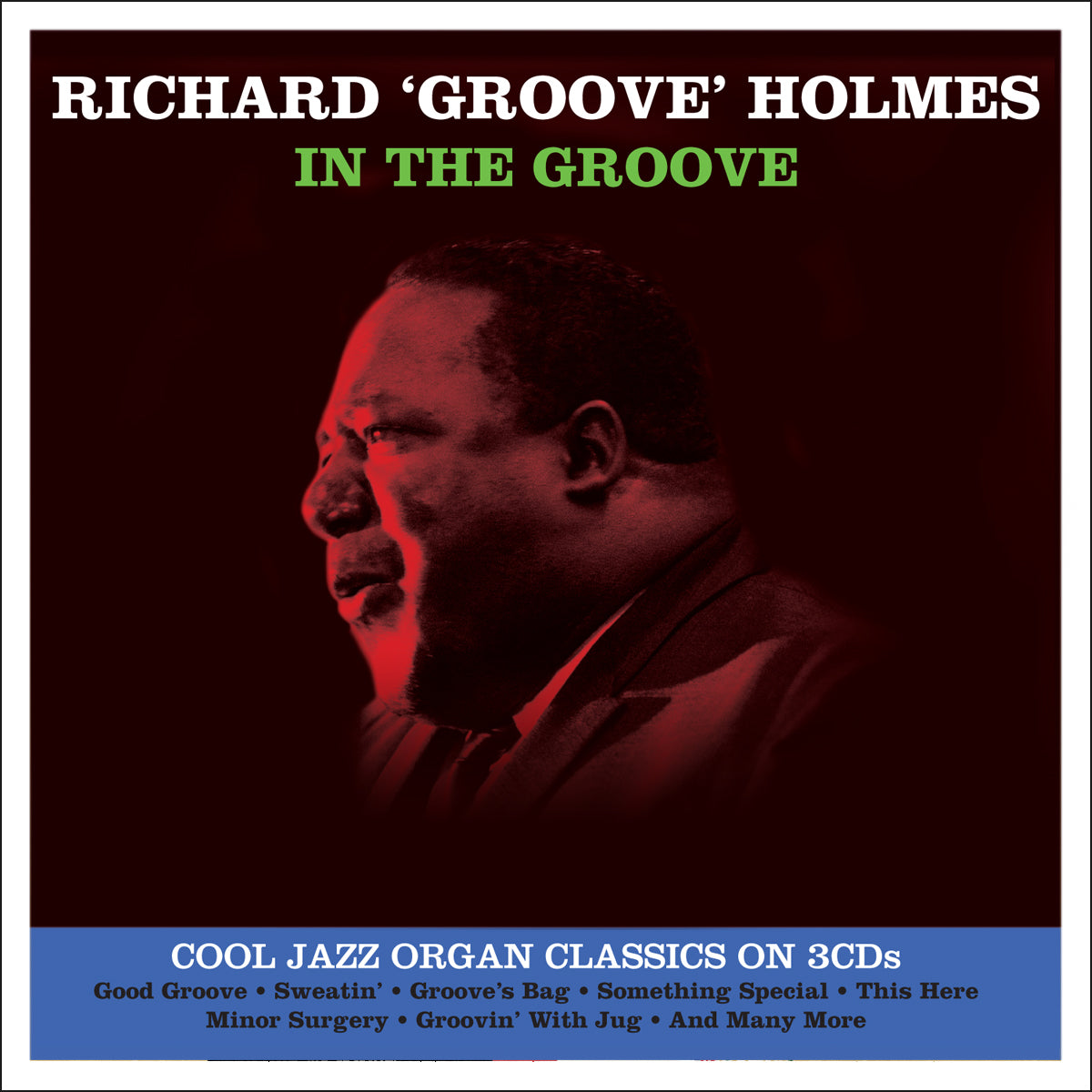 RICHARD GROOVE HOLMES: In The Groove
