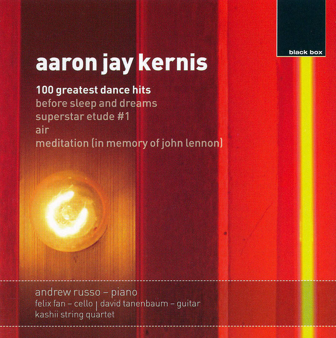 KERNIS: 100 Greatest Dance Hits - Andrew Russo, Felix Fan, David Tanenbaum, Kashii String Quartet –