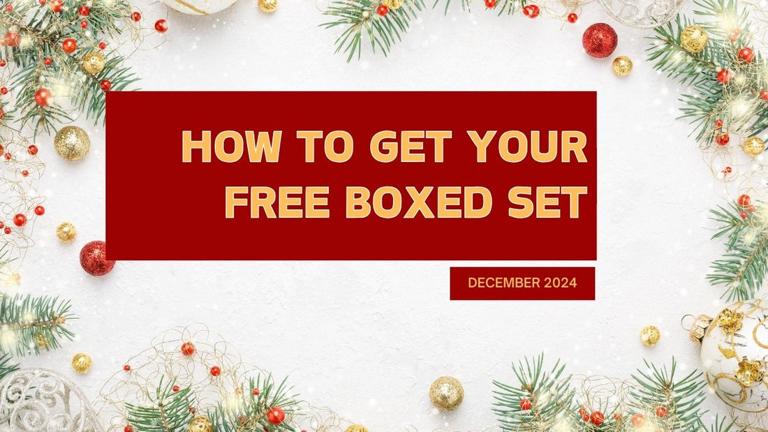 HOW TO GET YOUR FREE BOXED SET