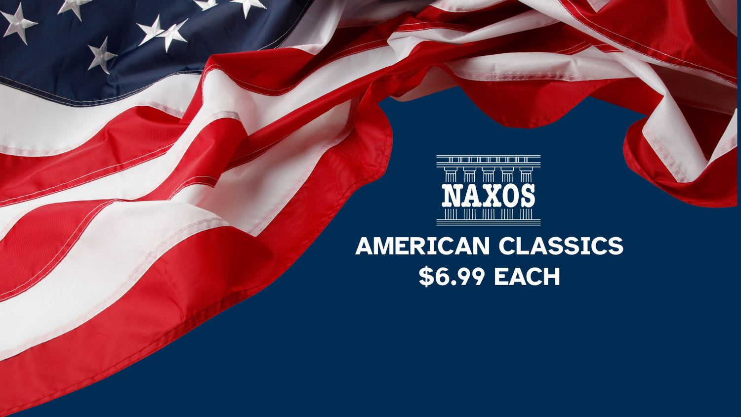 NAXOS AMERICAN MUSIC - PRICES START AT $6.99