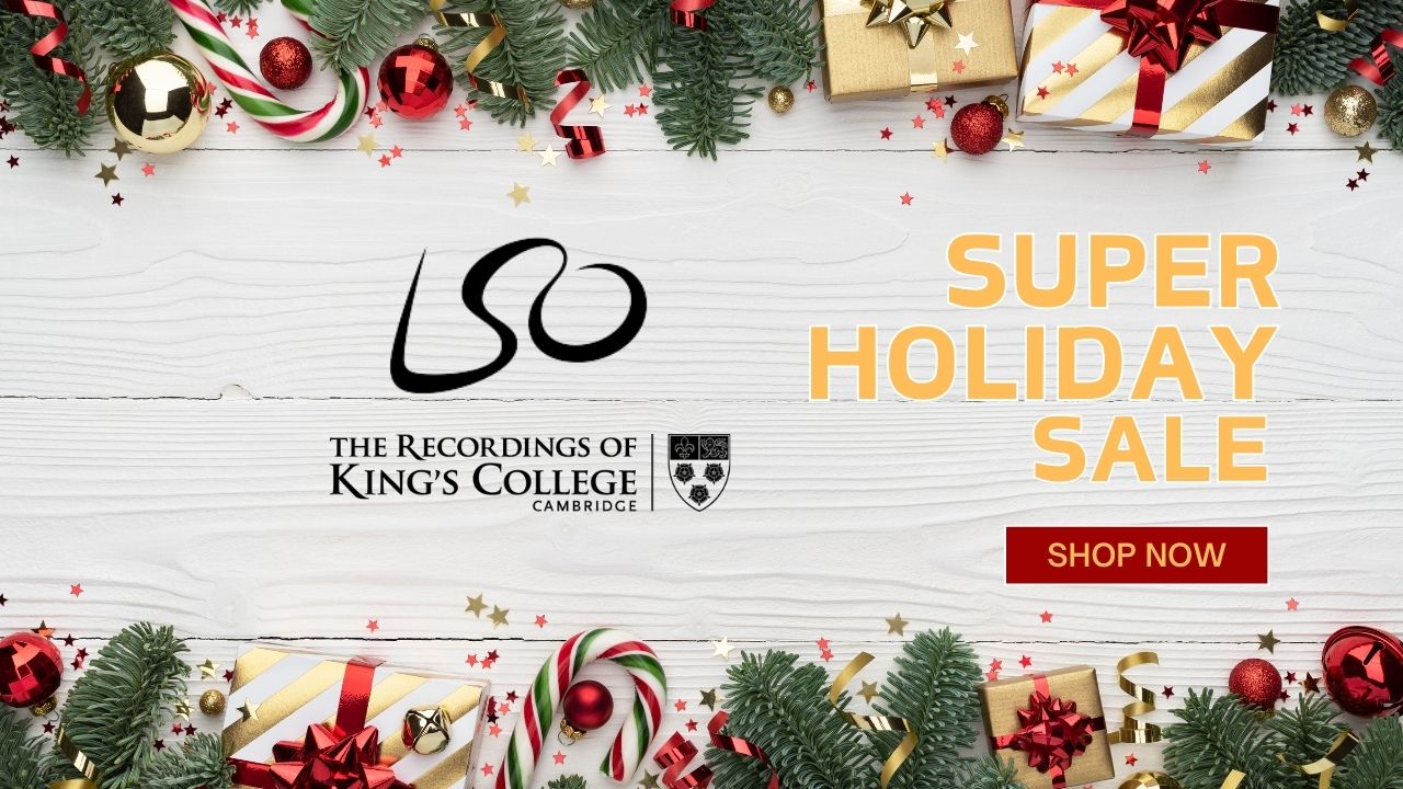 LSO/KING'S COLLEGE - SUPER HOLIDAY SALE