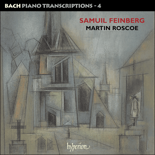 Bach: Piano Transcriptions, Vol. 4 (Samuel Feinberg) - Martin Roscoe (2 CDs)