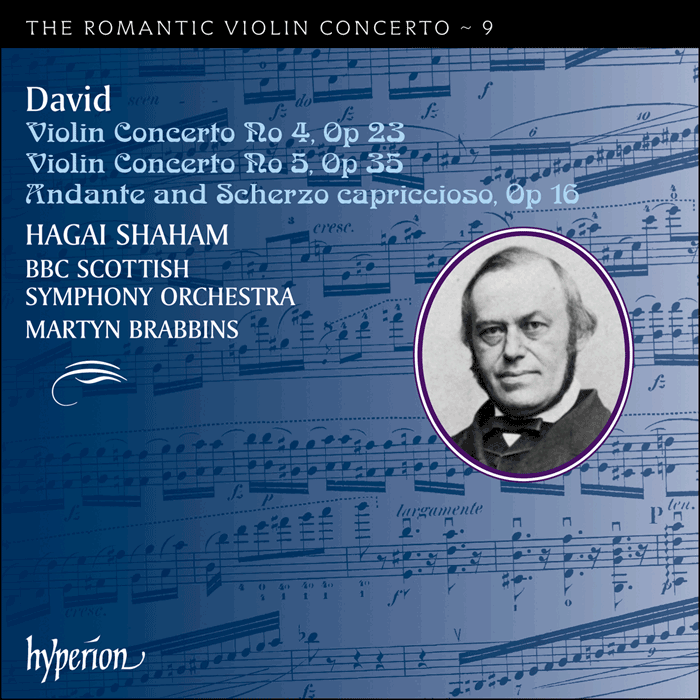 The Romantic Violin Concerto: David: Violin Concertos 4 & 5 - HAGAI SHAGAM, BBC SYMPHONY ORCHESTRA